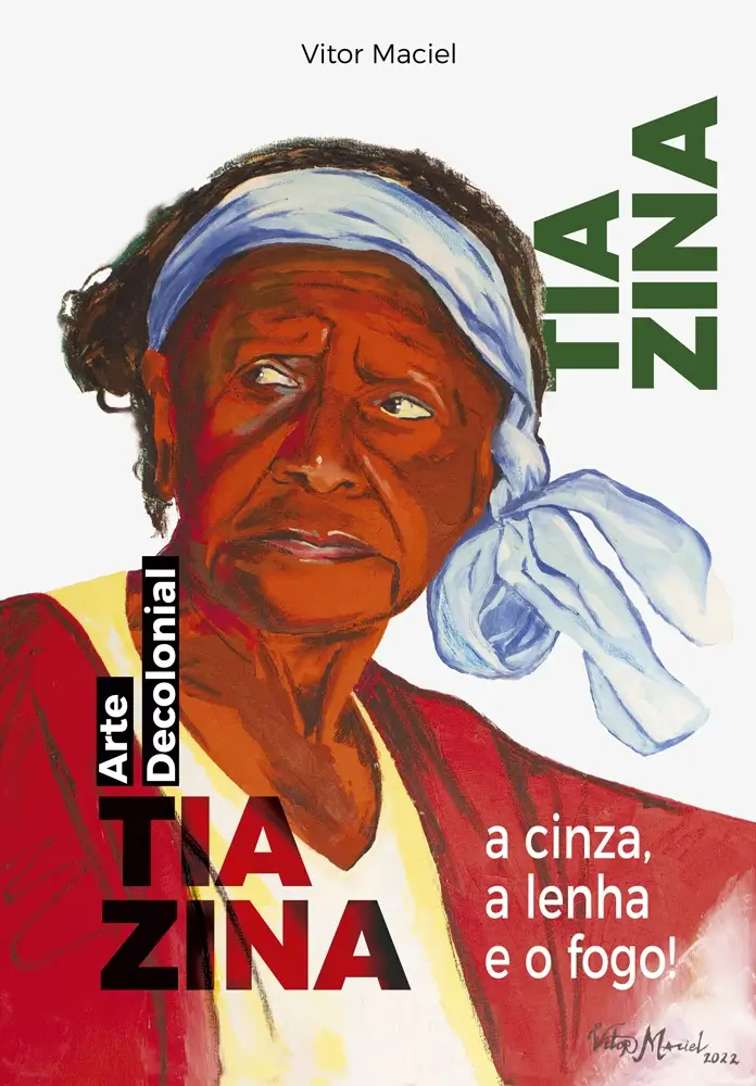 'Tia Zina... a cinza, a lenha e o fogo: arte e decolonialidade no Sul de Minas', de Vitor Maciel. A capa  apresenta a pintura de uma senhora octogenária. O corpo está direcionado paraa direita, a cabeça virada para a frente, porém os olhos se estendem ao máximo para a esquerda. Talvez seja o último olhar em direção à justiça, que lhe foi negada. A luz vem do alto e da direita o cabelo fino e crespo, é preto; contrastando com uma faixa azul celeste no alto da testa e com um enorme laço do lado direito. A pele retinta foi representada nas cores laranja e sombreado de marrom. Olhos pretos, nariz largo... os lábios esforçam para manter a boca fechada. Expressão fisionômica de desconfiança e desilusão. As expressões do tempo são perceptíveis nas rugas da testa e no pescoço magro que realçam as veias. Usa uma bata amarela tom pastel, sobre os ombros uma capa vermelha. O contraste da capa com o fundo branco é uma clara referência a bandeira do Estado de Minas Gerais No canto inferior direito, a assinatura do sobrinho: Vitor Maciel, 2022. O título do livro está estampado sobre o peito da senhora. Centralizado no topo da capa, está o nome do autor 'Vitor Maciel'. No campo superior esquerdo aparece o logo da editora Alpendre.